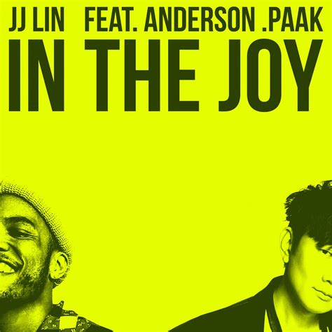 In The Joy Feat Anderson Paak Single》 林俊杰的专辑 Apple Music