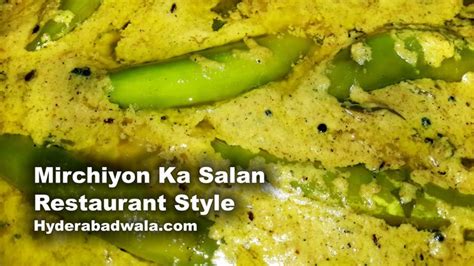 Mirchi Ka Salan Recipe Video Restaurant Style Hyderabadi Green Hot