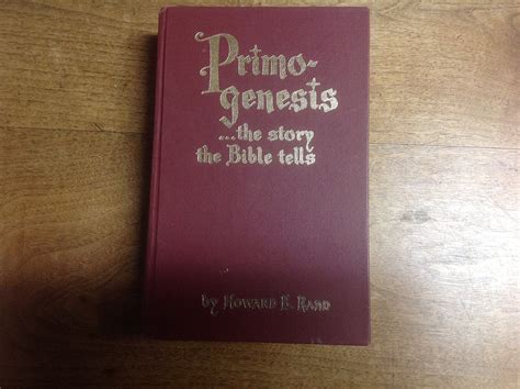 Primo-genesis by Howard B. Rand | Goodreads