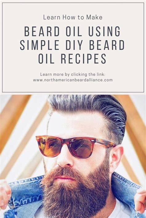 Learn How to Make Beard Oil Using Simple DIY Beard Oil Recipes | Diy ...