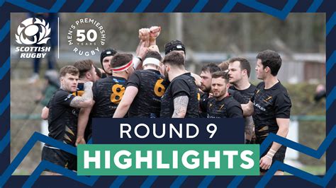 Men S Premiership National Highlights Round Scottish Rugby