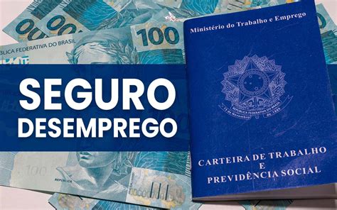 Seguro Desemprego Saiba Quem Tem Direito Quais As Regras E Como