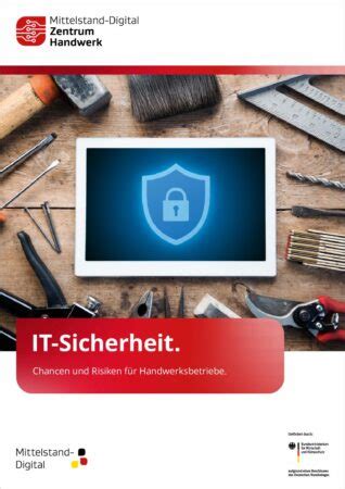 It Sicherheit Chancen Und Risiken Im Handwerk Cybersicher