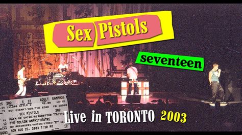 Sex Pistols Seventeen Live In Toronto Youtube