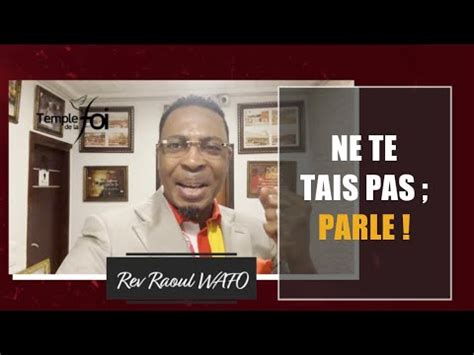 NE TE TAIS PAS PARLE Raoul WAFO YouTube