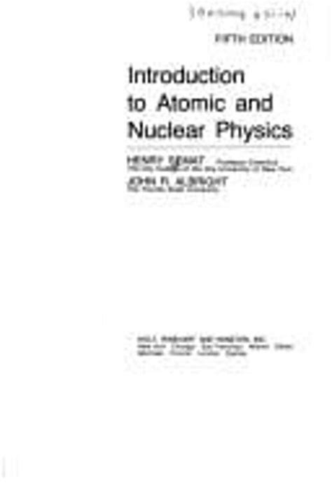 Introduction To Atomic And Nuclear Physics Hardcover J Semat H