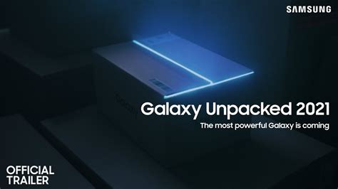 Samsung Galaxy Unpacked April Official Trailer Youtube