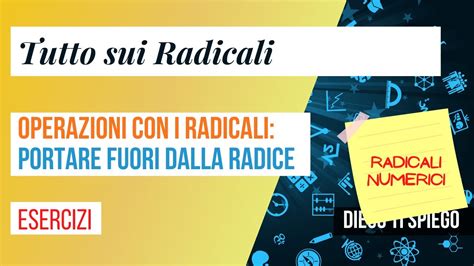 Portare Fuori Dalla Radice Radicali Numerici Youtube