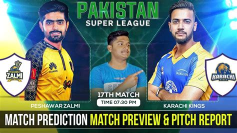 Psz Vs Krk Psl 2022 23 17th Match Prediction 1 Mar Peshawar Zalmi Vs Karachi Kings Rawalpindi