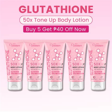 Venature Glutathione Body Lotion 50x Tone Up Body Lotion Whitening Spf