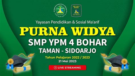 PURNAWIDYA SMP YPM 4 BOHAR Angkatan Ke XXXV Tahun Ajaran 2022