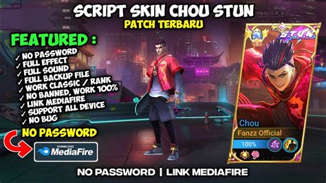 Script Skin Chou Stun No Password Full Effect Voice Patch Terbaru