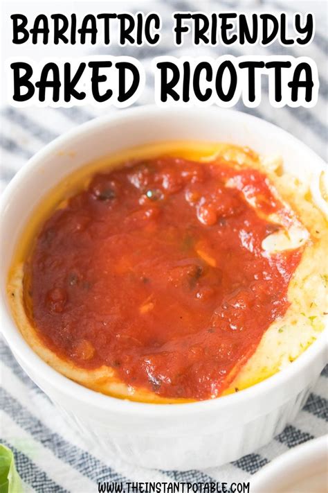 Bariatric Friendly Ricotta Bake Recipe The Instant Pot Table Recipe