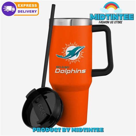 Miami Dolphins Nfl Football Team Oz Stanley Tumbler Midtintee