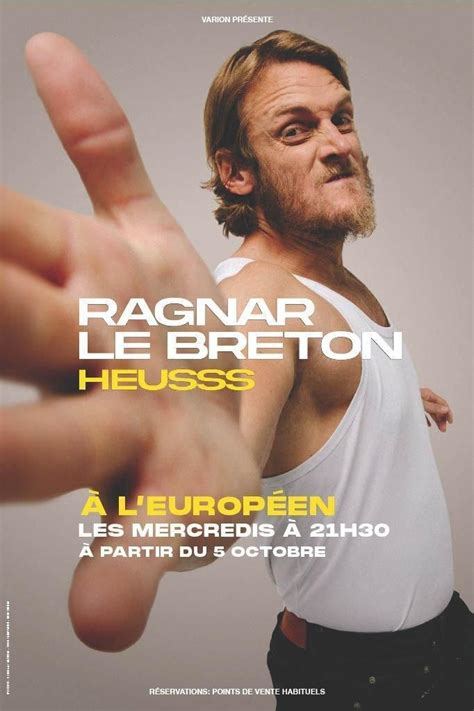 Spectacle Ragnar Le Breton Bordeaux Lundi F Vrier