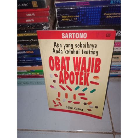 Jual Buku Asli Apa Yang Sebaiknya Anda Ketahui Tentang Obat Wajib