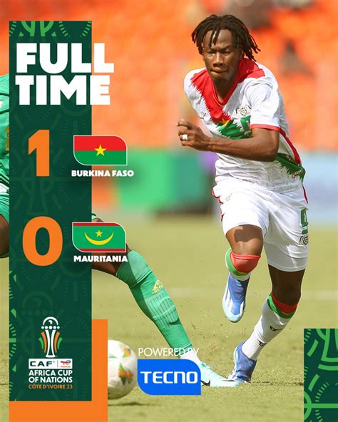 Highlights And Goals Of Burkina Faso 1 0 Mauritania In CAF Africa Cup