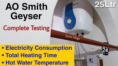 AO Smith Geyser Detailed Review Testing Of AO Smith Water Heater