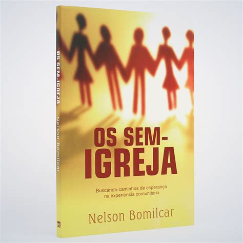 LIVRO OS SEM IGREJA Betel Center Gospel