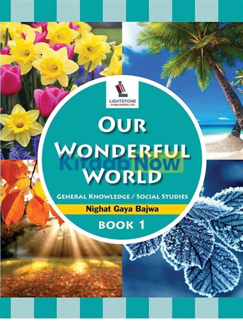 Our Wonderful World General Knowledge Social Studies Book 1 Kitaabnow