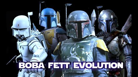 Boba Fett Armor Evolution Youtube