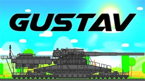 SUPER TANK RUMBLE CREATIONS GUSTAV YouTube