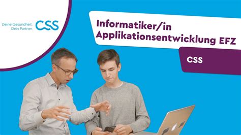 Werde Informatiker In Applikationsentwicklung Efz Bei Der Css Youtube