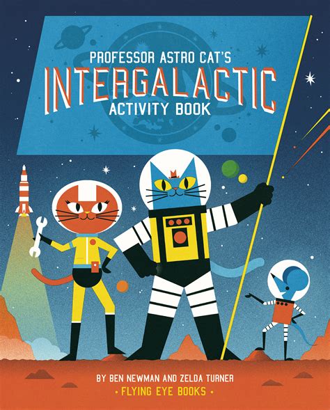 Professor Astro Cats Intergalactic Activity Book Flying Eye Books