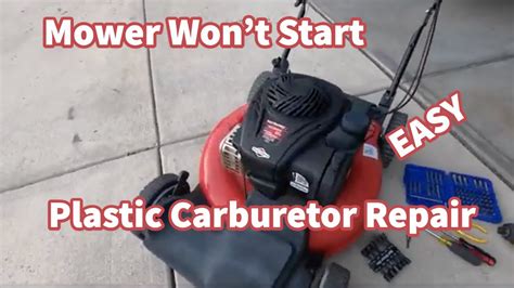 Mower Wont Start How To Fix Briggs And Stratton Plastic Carburetor Youtube