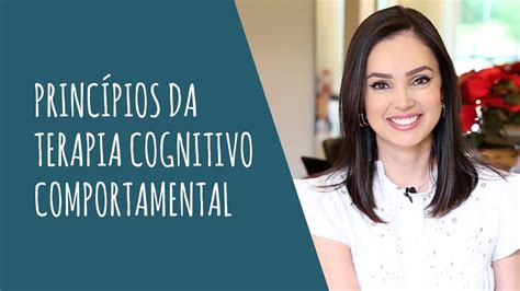 Como A Terapia Cognitivo Comportamental Youtube