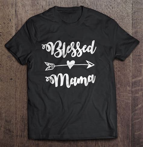 Blessed Mama T Shirts Hoodies Svg And Png Teeherivar