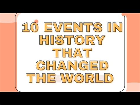 Historical Events That Changed The World