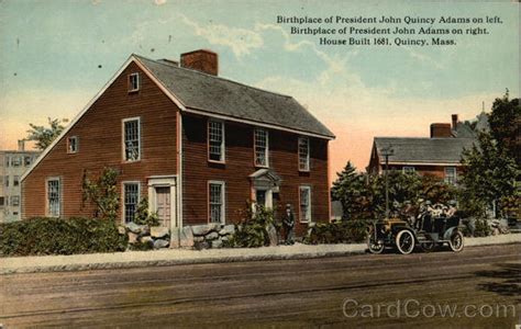 Birthplace Of President John Quincy Adams On Left Birthplace Of President John Adams On Right