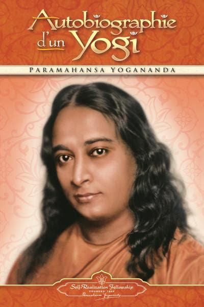 Autobiographie D Un Yogi Poche Paramahansa Yogananda Achat Livre