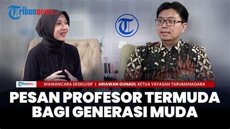 Kunci Sukses Ariawan Gunadi Capai Profesor Hukum Bisnis Termuda