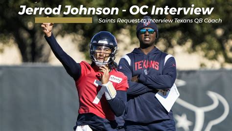 Saints Request An Interview With Texans QB Coach Jerrod Johnson ...