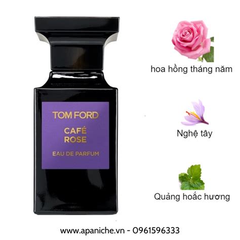 N C Hoa Tom Ford Cafe Rose Edp Apa Niche