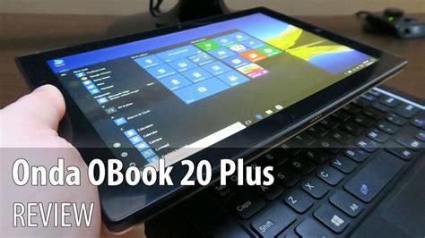 Onda OBook 20 Plus Review 10 1 Inch Dual Boot Tablet And Onda Keyboard