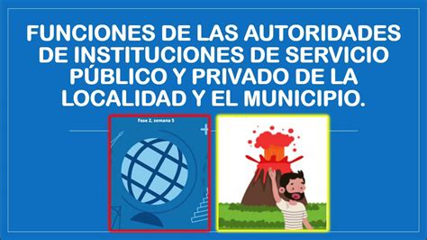 FUNCIONES DE LAS AUTORIDADES DE INSTITUCIONES DE SERVICIO PÚBLICO Y