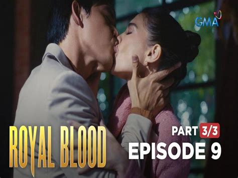 Royal Blood The Temptation Of The Holy Couple Full Episode 9 Part 3