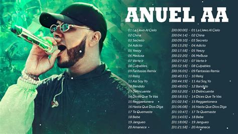 Las Mejores Canciones Anuel Aa Lo Mejor De Anuel Aa Las