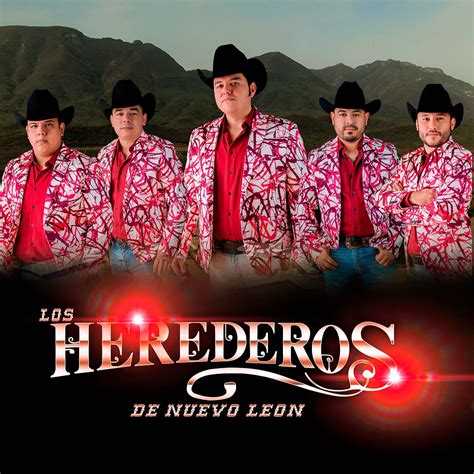 Herederos De Nuevo Leon Serca Music Contrataciones