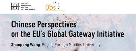 Talk Chinese Perspectives On The Eus Global Gateway Initiative Ibei