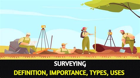 Surveying Definition Importance Types Uses Construction Encyclopedia