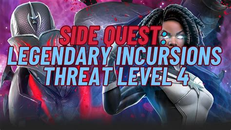 Marvel Contest Of Champions MCOC Legendary Incursions Side Quest