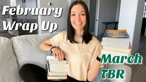 February Wrap Up March TBR YouTube