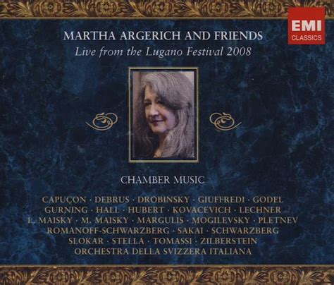 Martha Argerich And Friends Live From The Lugano Festival X