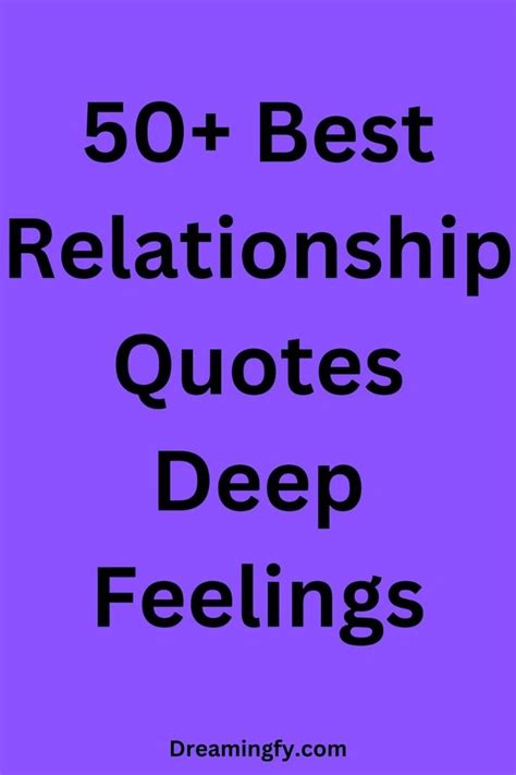 50 Best Relationship Quotes Deep Feelings In 2024 Relationship