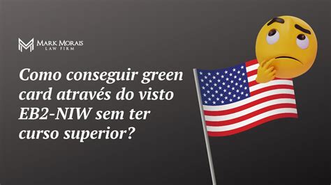 Como Conseguir Green Card Atrav S Do Visto Eb Niw Mesmo Sem Ter Um