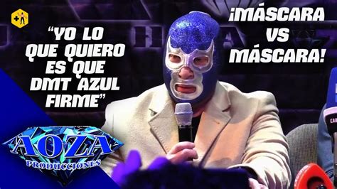 El Promotor Que Quiera Esta Abierta La Carta Dmt Azul Vs Blue Demon